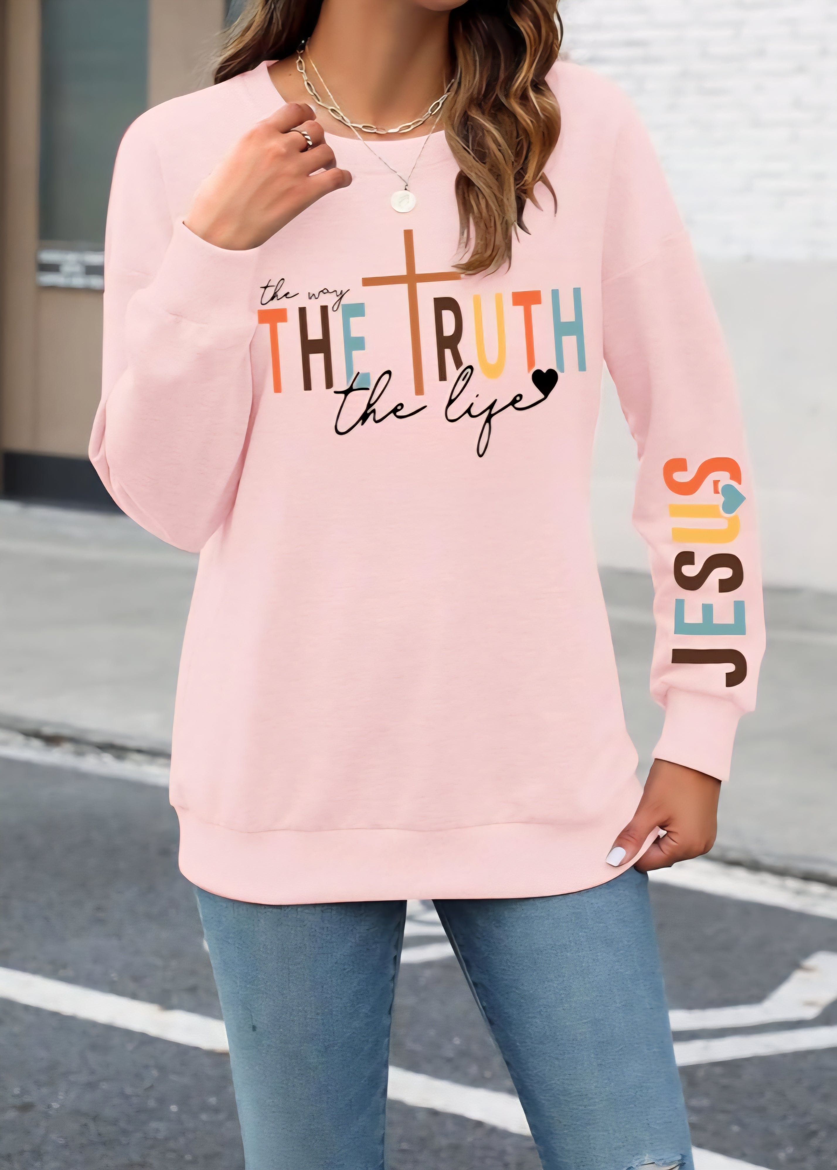 Jesus The Way The Truth The Life pink crewneck sweatshirt