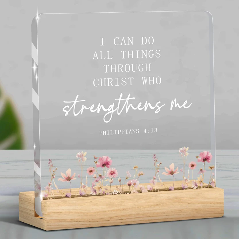Acrylic Philippians 4:13 scripture plaque with wildflowers on LED wood base